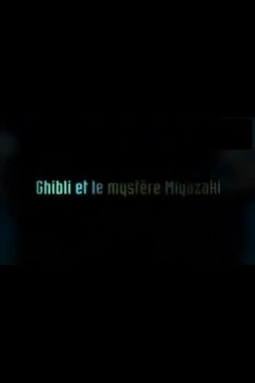 Poster de Ghibli et le mystère Miyazaki