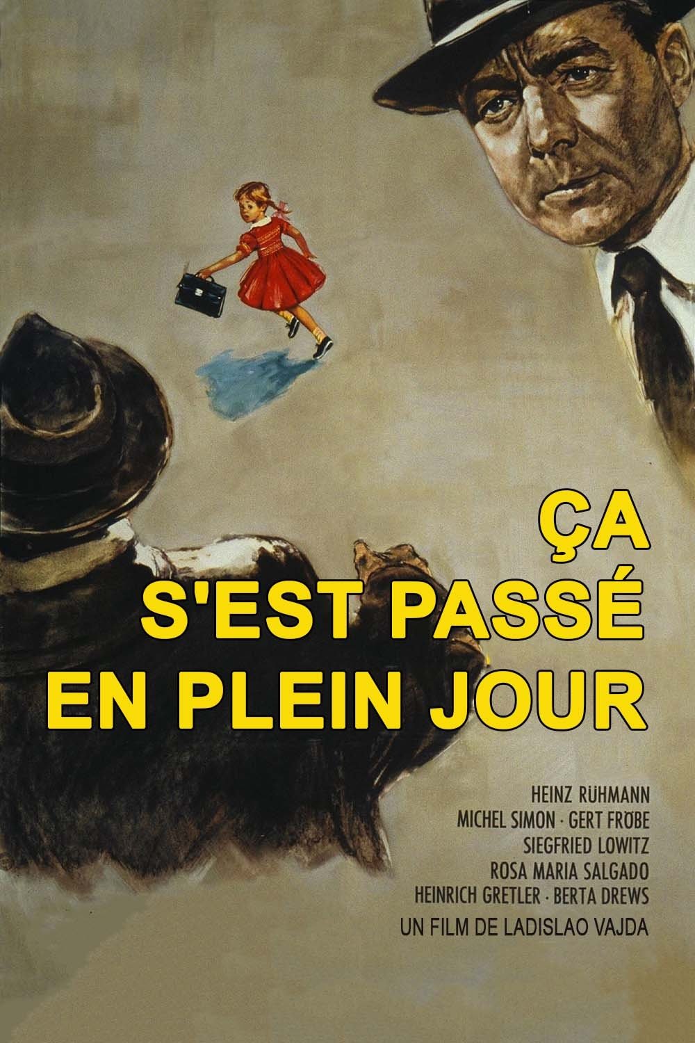 Affiche du film Ça s'est passé en plein jour