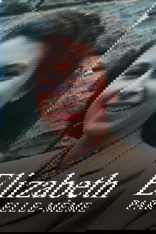 Affiche du film Elizabeth par elle-même
