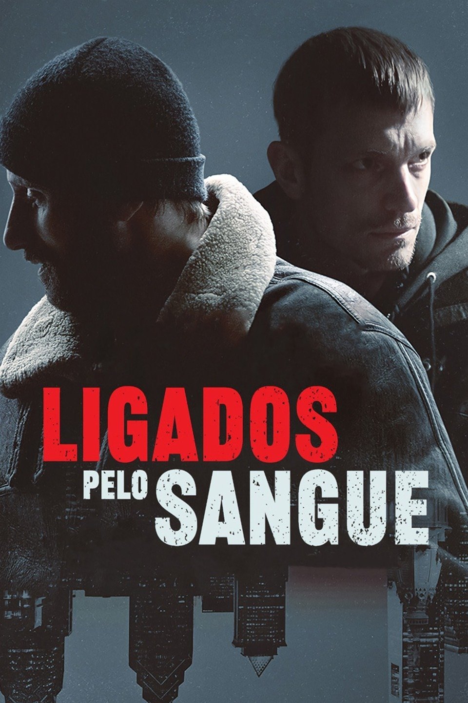Poster de Ligados Pelo Sangue
