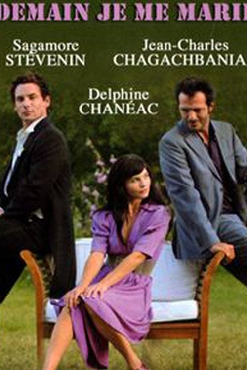 Affiche du film Demain, je me marie