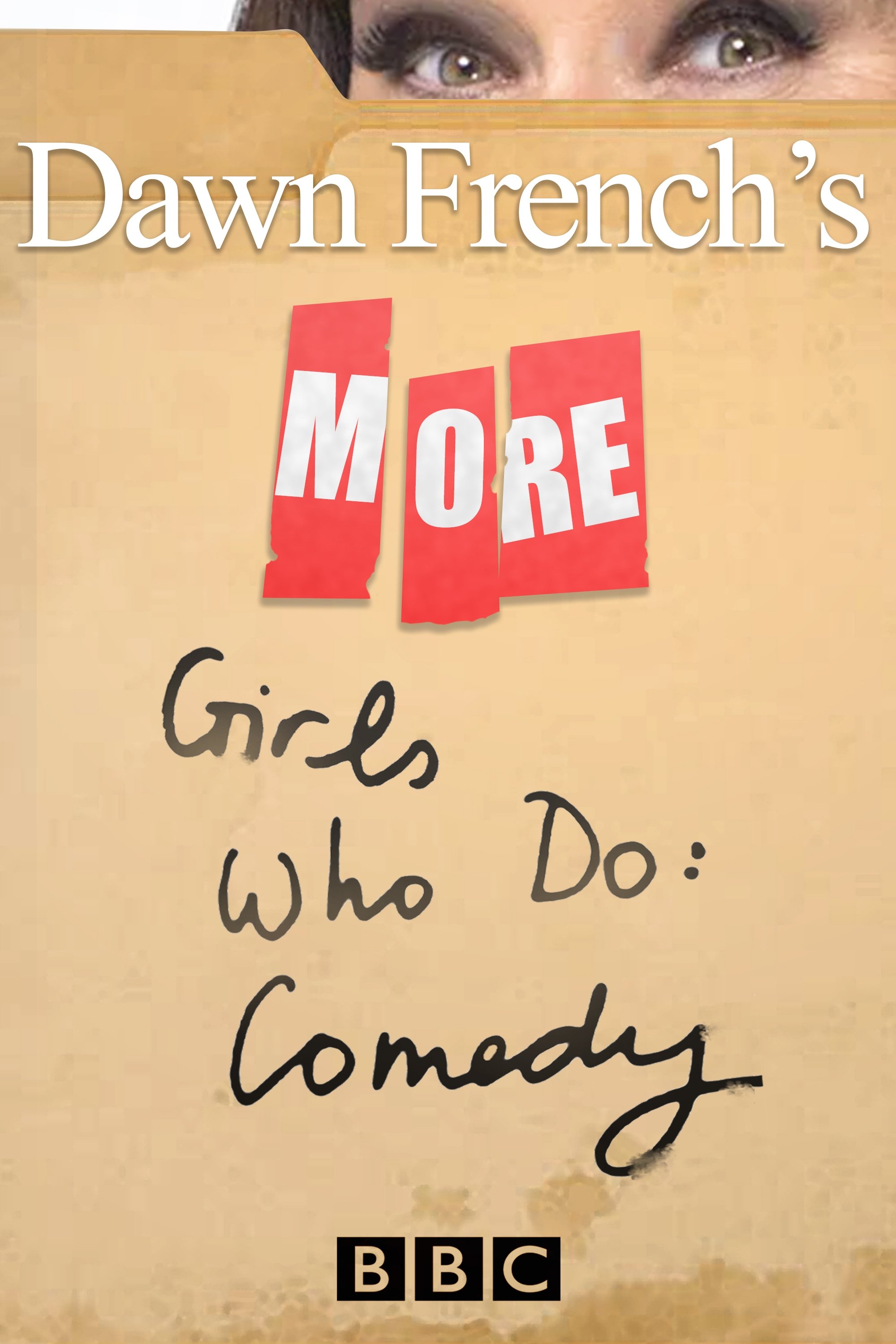 Poster de More Dawn French's Girls Who Do: Comedy