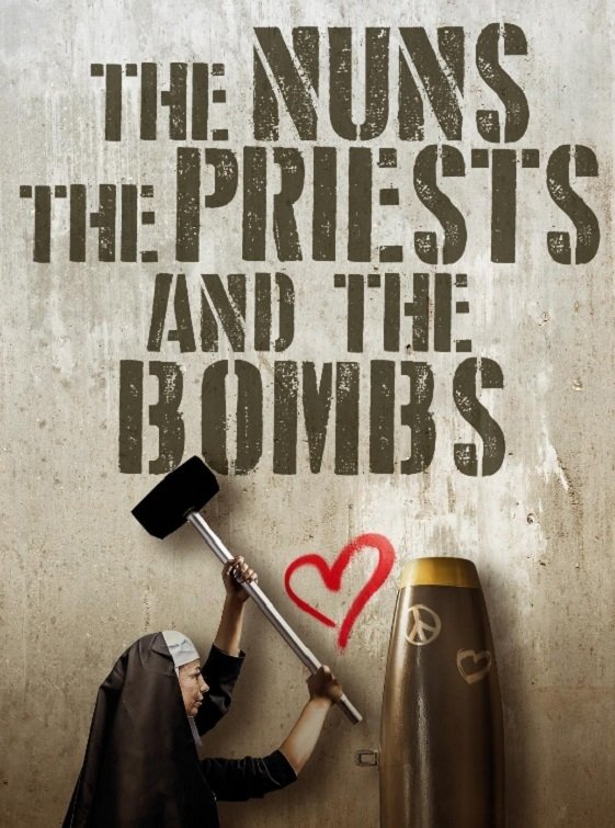 Poster de The Nuns, the Priests, and the Bombs