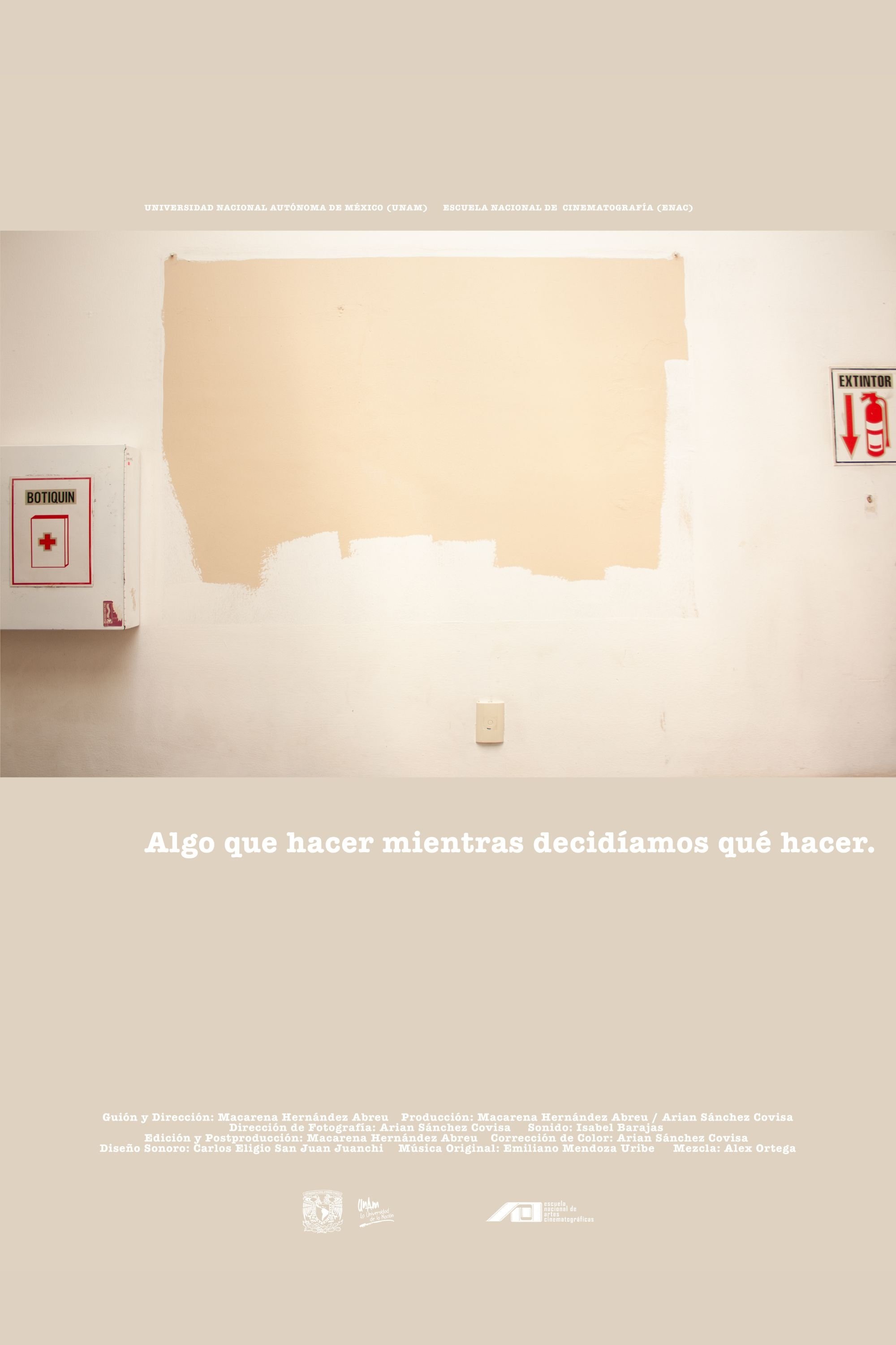 Poster de Algo que hacer mientras decidíamos que hacer