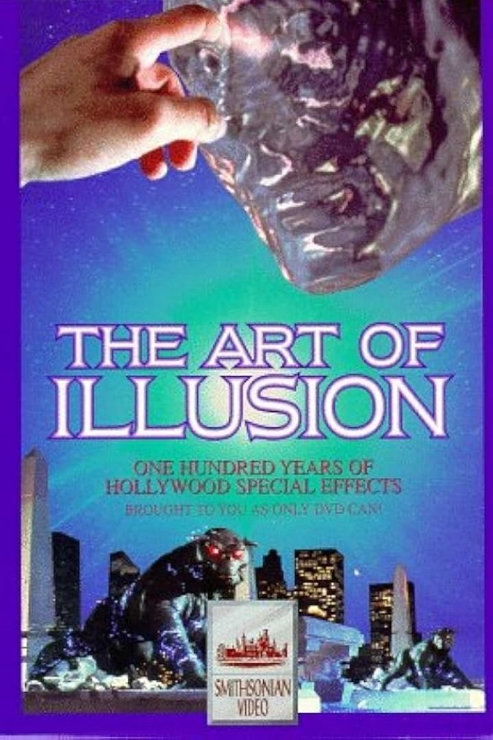 Poster de The Art of Illusion: 100 Years of Hollywood Special Effects