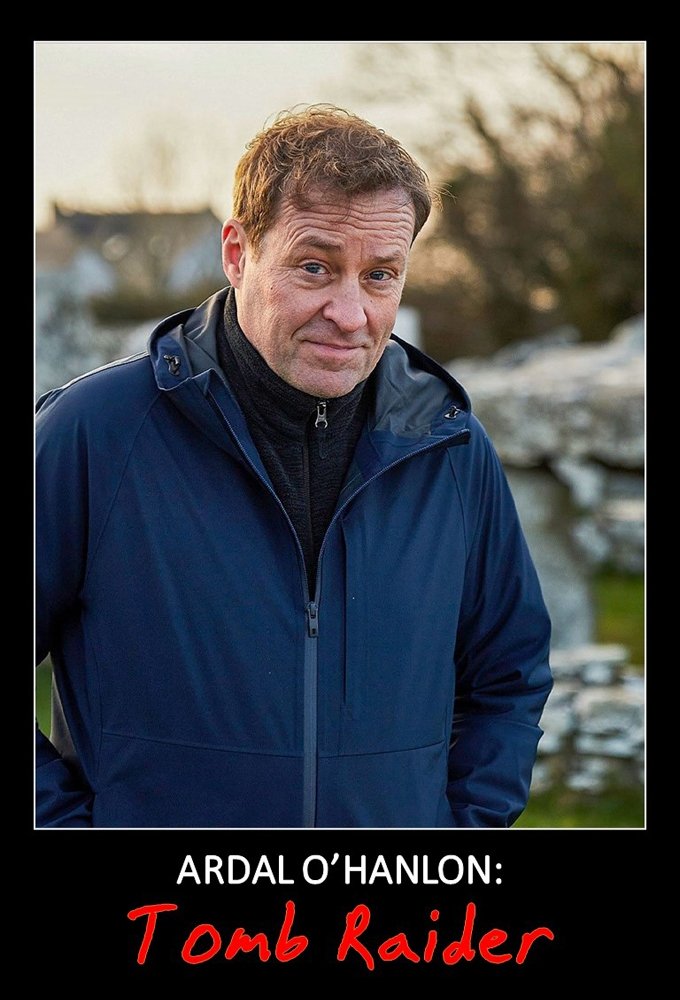 Affiche du film Ardal O'Hanlon: Tomb Raider