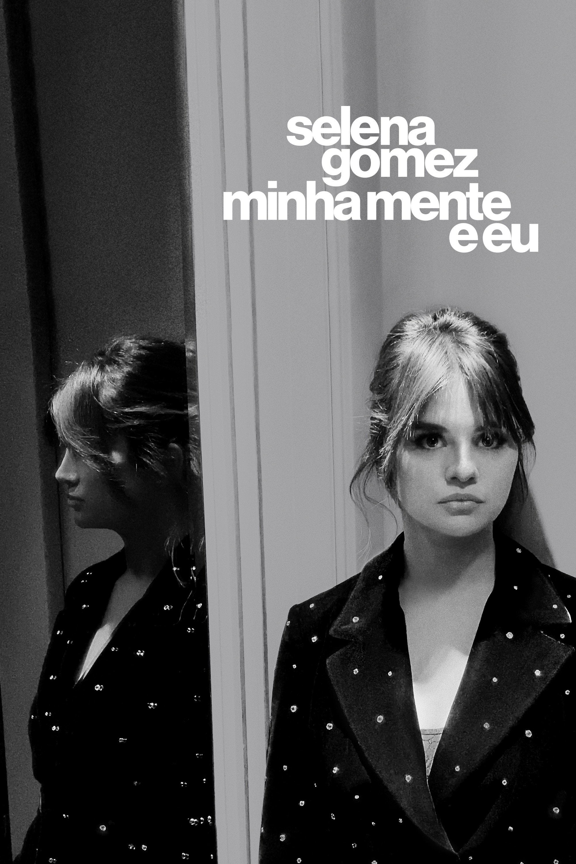 Poster de Selena Gomez: Minha Mente e Eu