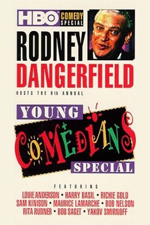 Poster de Rodney Dangerfield Hosts the 9th Annual Young Comedians Special