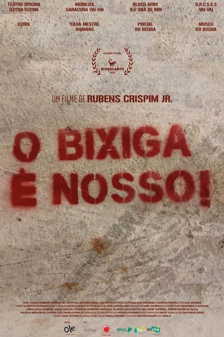 Poster de O Bixiga é nosso!