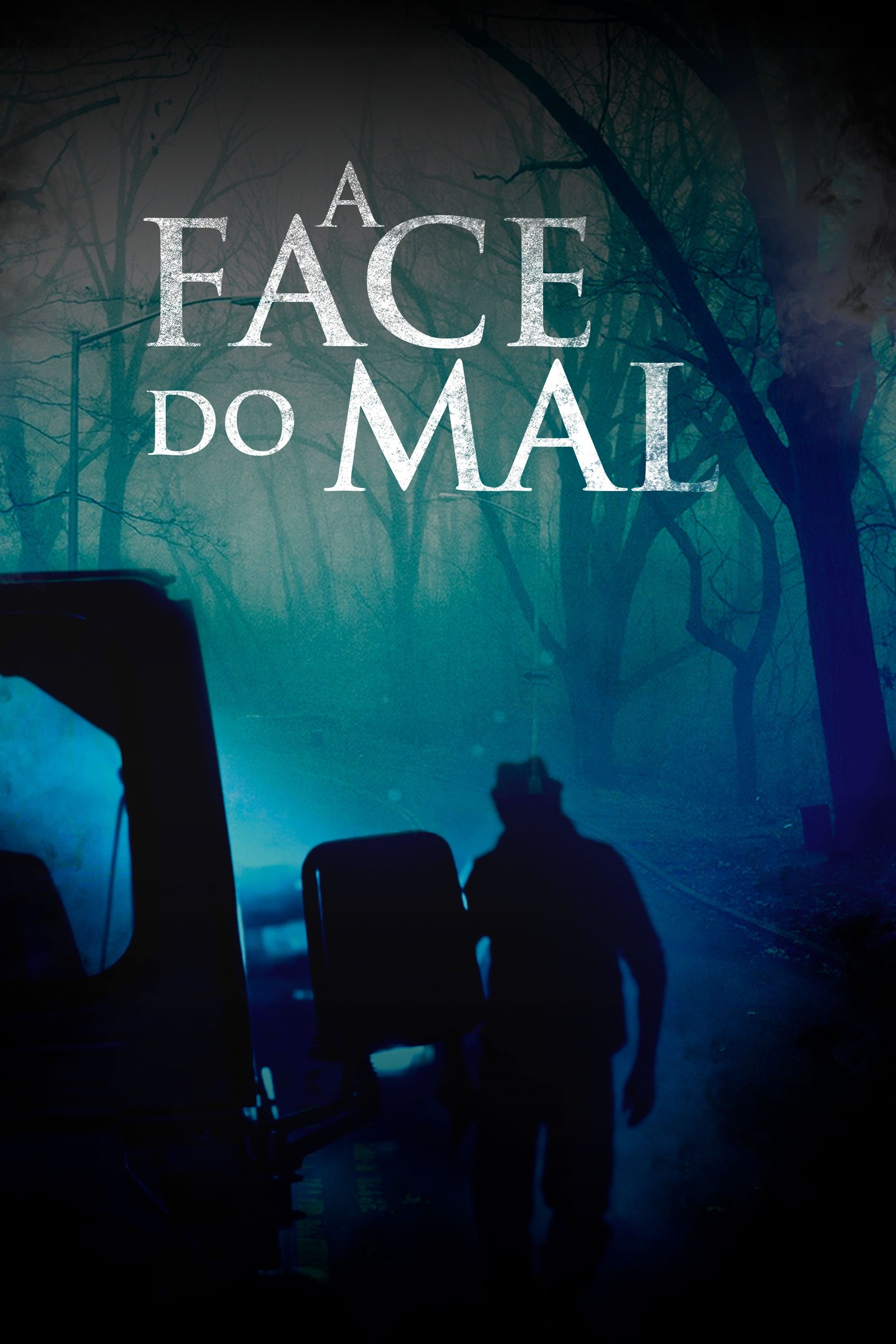 Poster de A Face do Mal