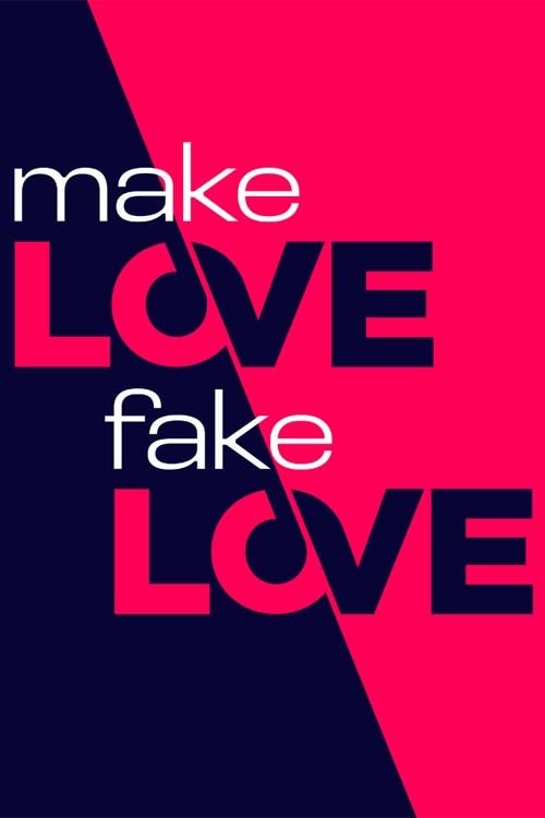 Poster de Make Love, Fake Love