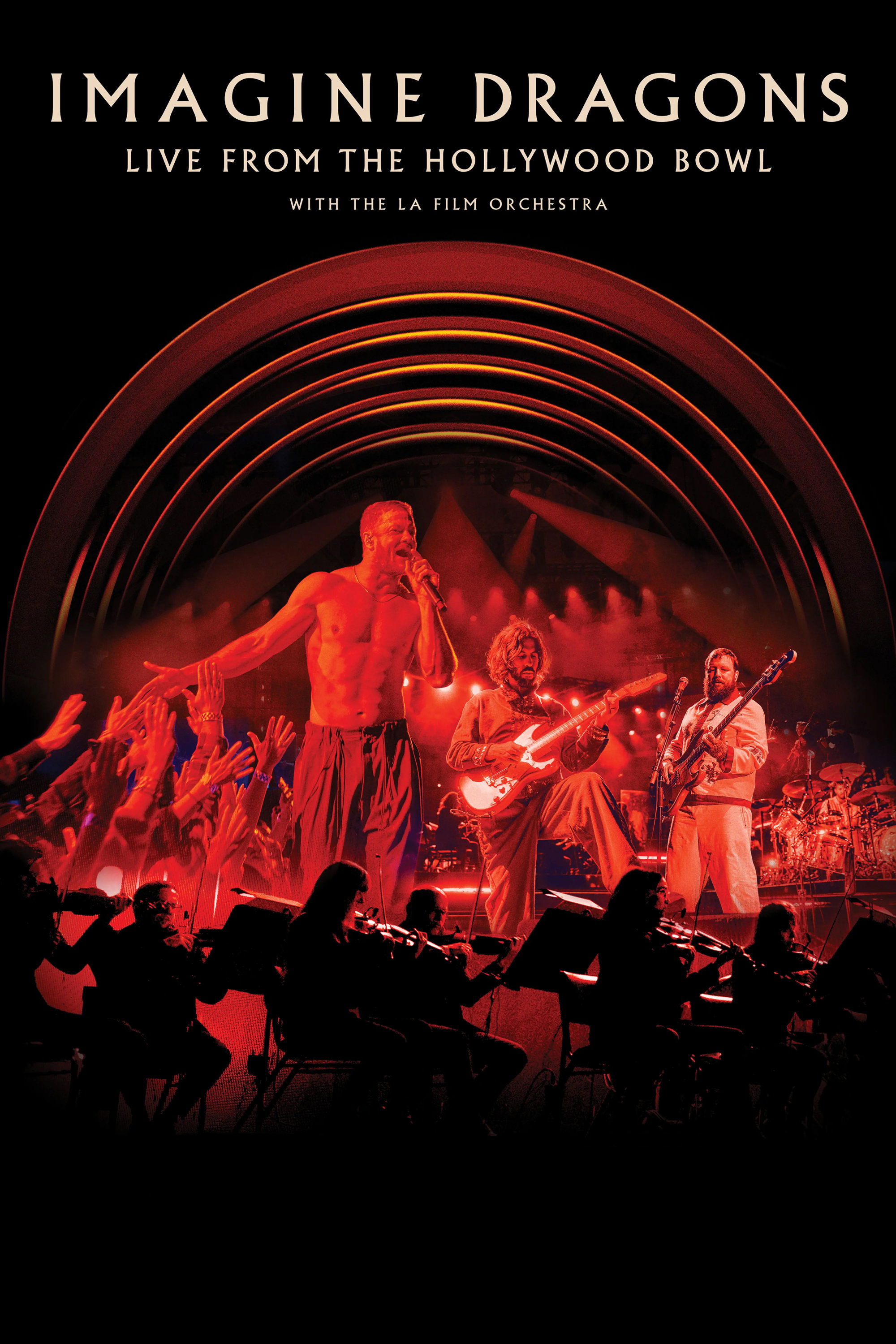 Poster de Imagine Dragons - Live From The Hollywood Bowl (with the LA Film Orchestra)