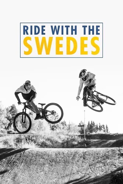 Poster de Ride With The Swedes