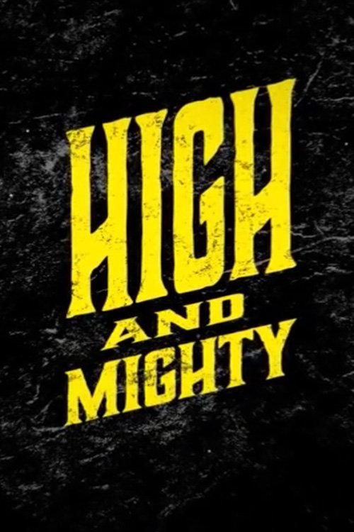 Poster de High And Mighty - Highball Bouldering