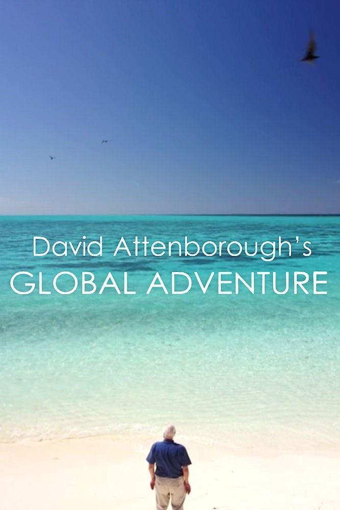 Poster de David Attenborough's Global Adventure