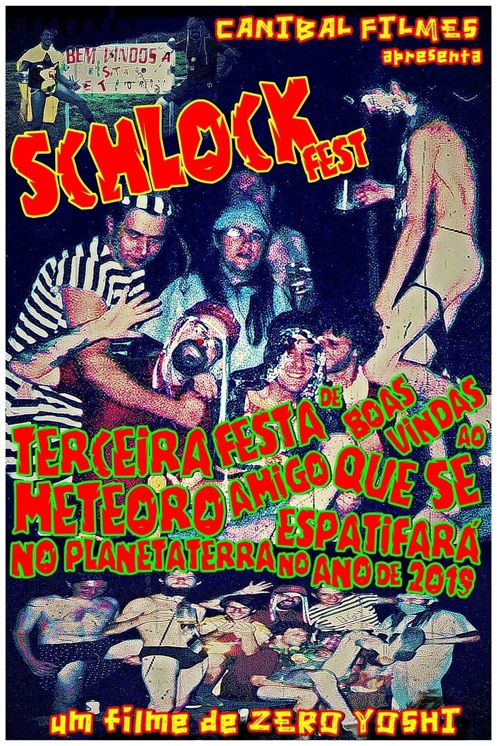 Poster de Terceira Festa de Boas Vindas ao Meteoro Amigo que se Espatifará no Planeta Terra no Ano de 2019