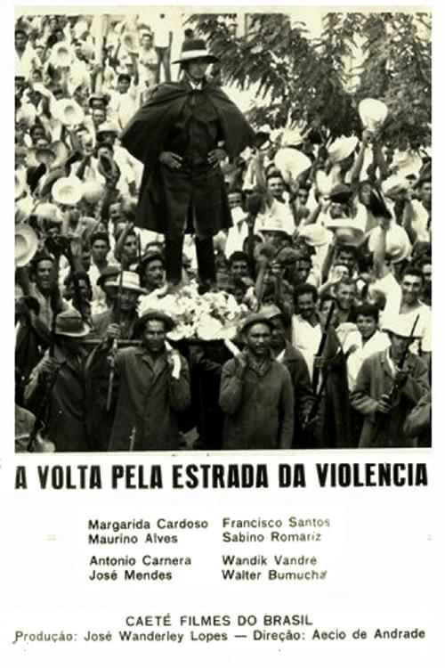 Poster de A Volta Pela Estrada da Violência