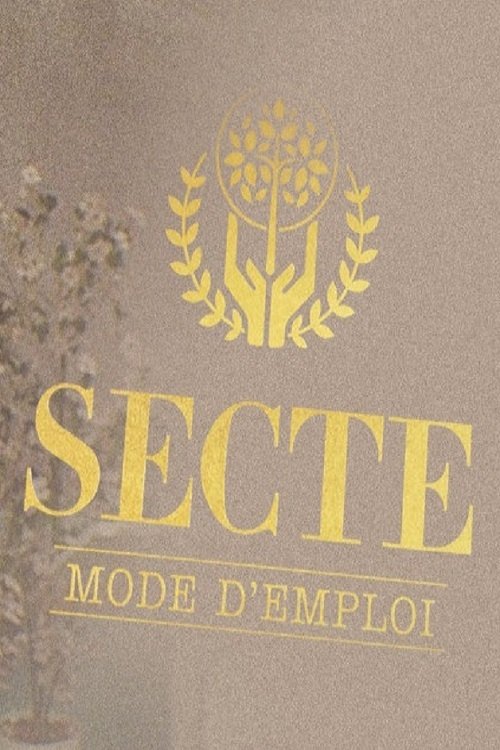 Poster de Secte, mode d'emploi