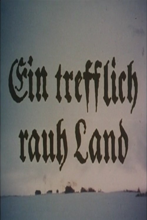 Poster de Ein trefflich rauh' Land