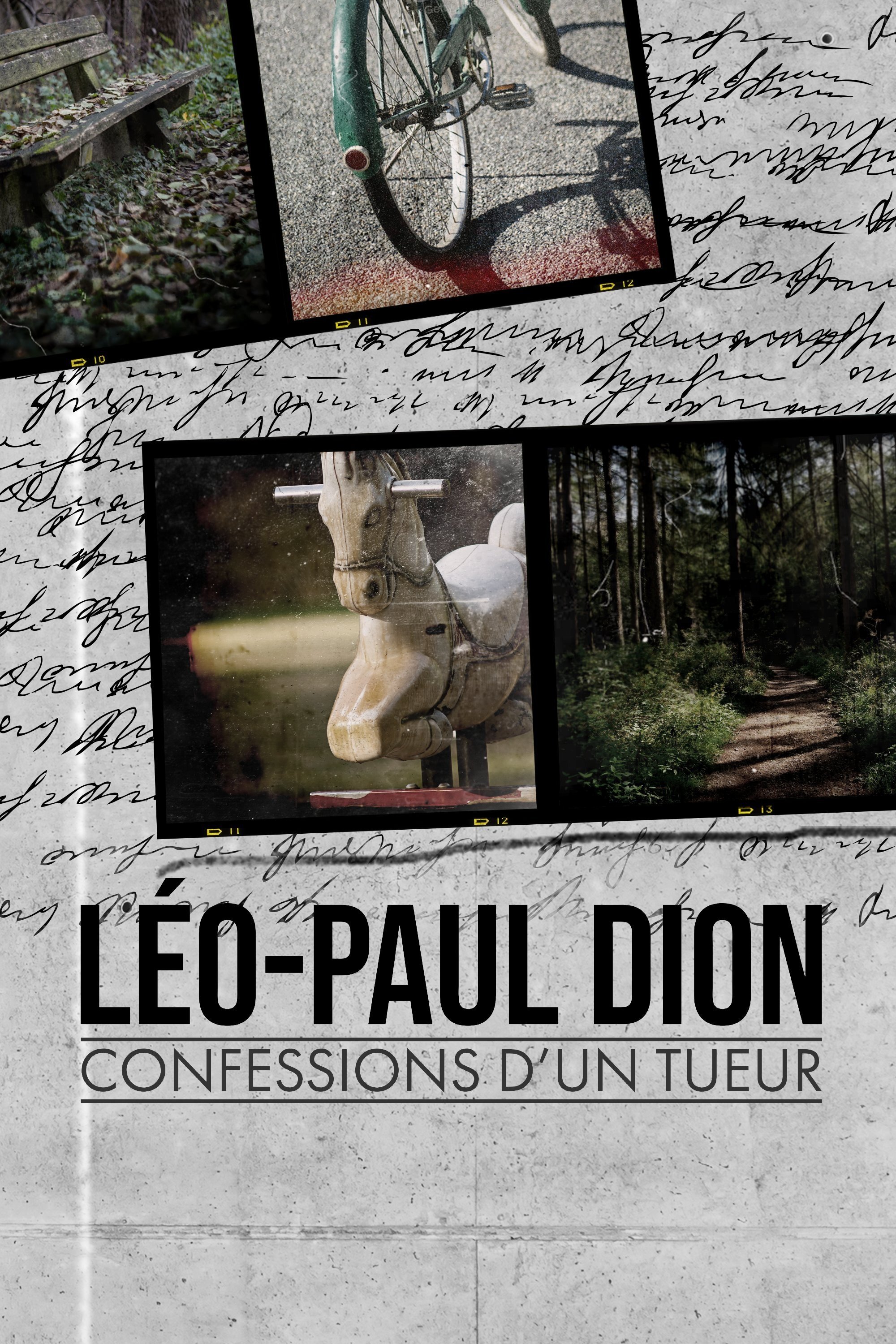 Poster de Léo-Paul Dion : confessions d’un tueur