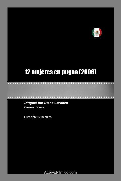 12 mujeres en pugna