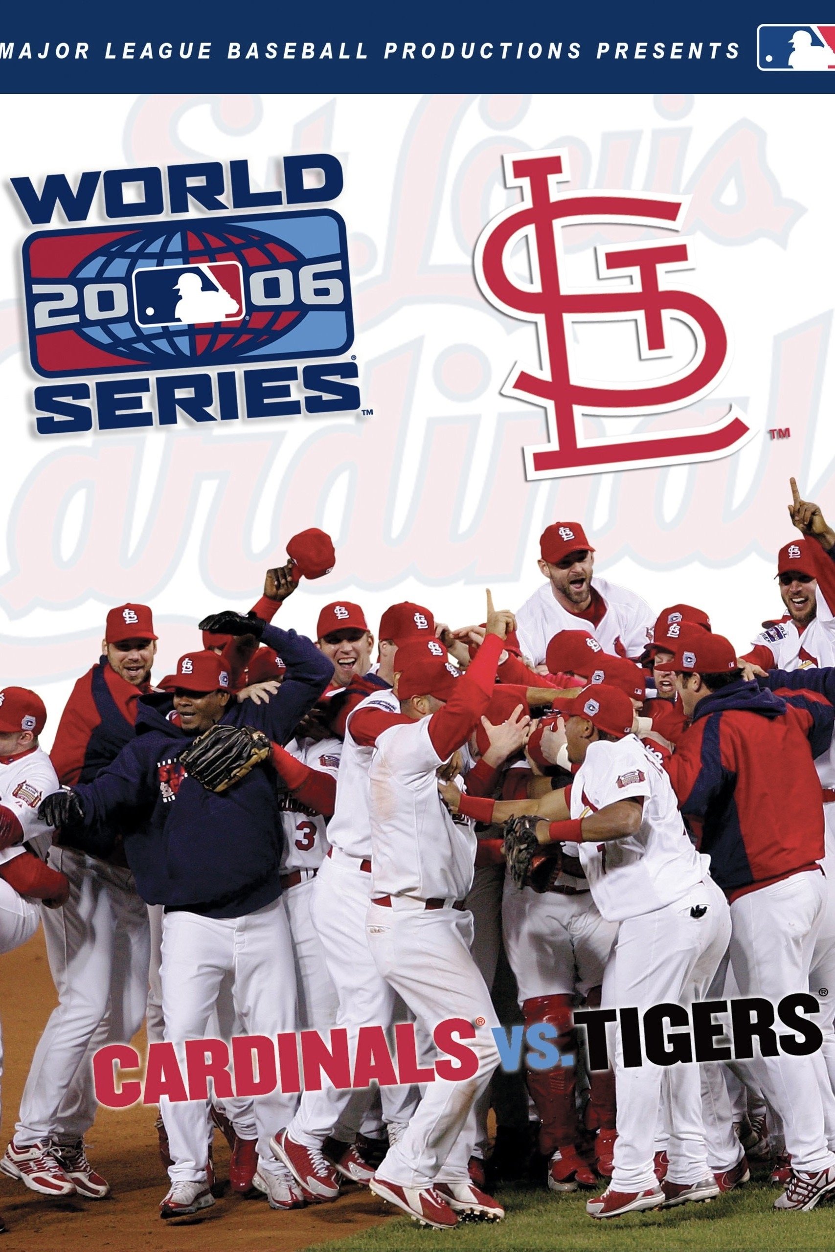 Affiche du film 2006 St. Louis Cardinals: The Official World Series Film