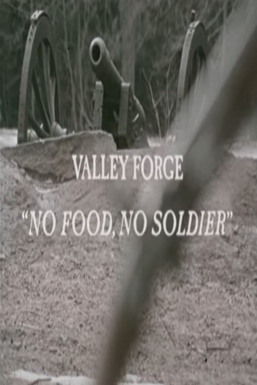Poster de Valley Forge: "No Food, No Soldier"