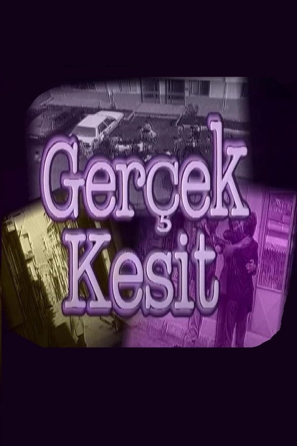 Poster de Gerçek Kesit