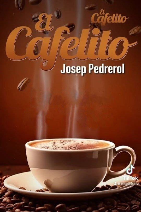 Poster de El Cafelito de Josep Pedrerol