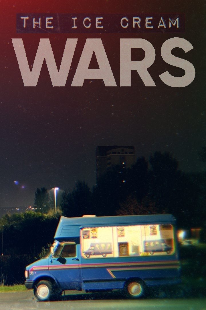 Poster de The Ice Cream Wars