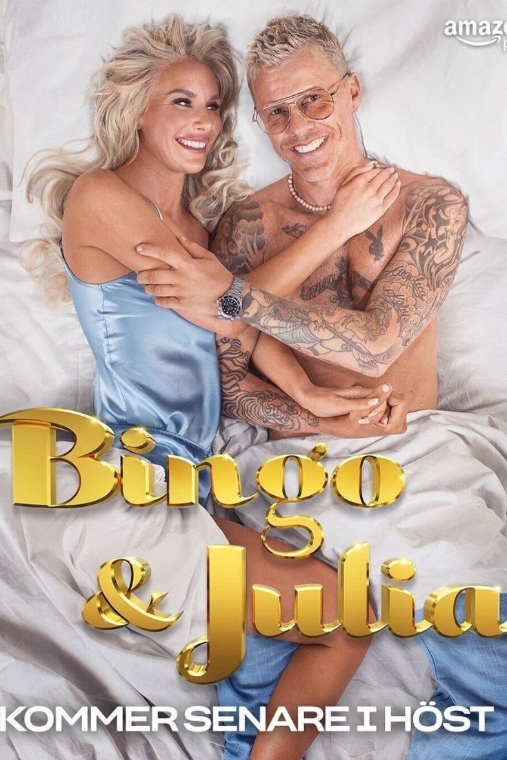 Poster de Bingo & Julia