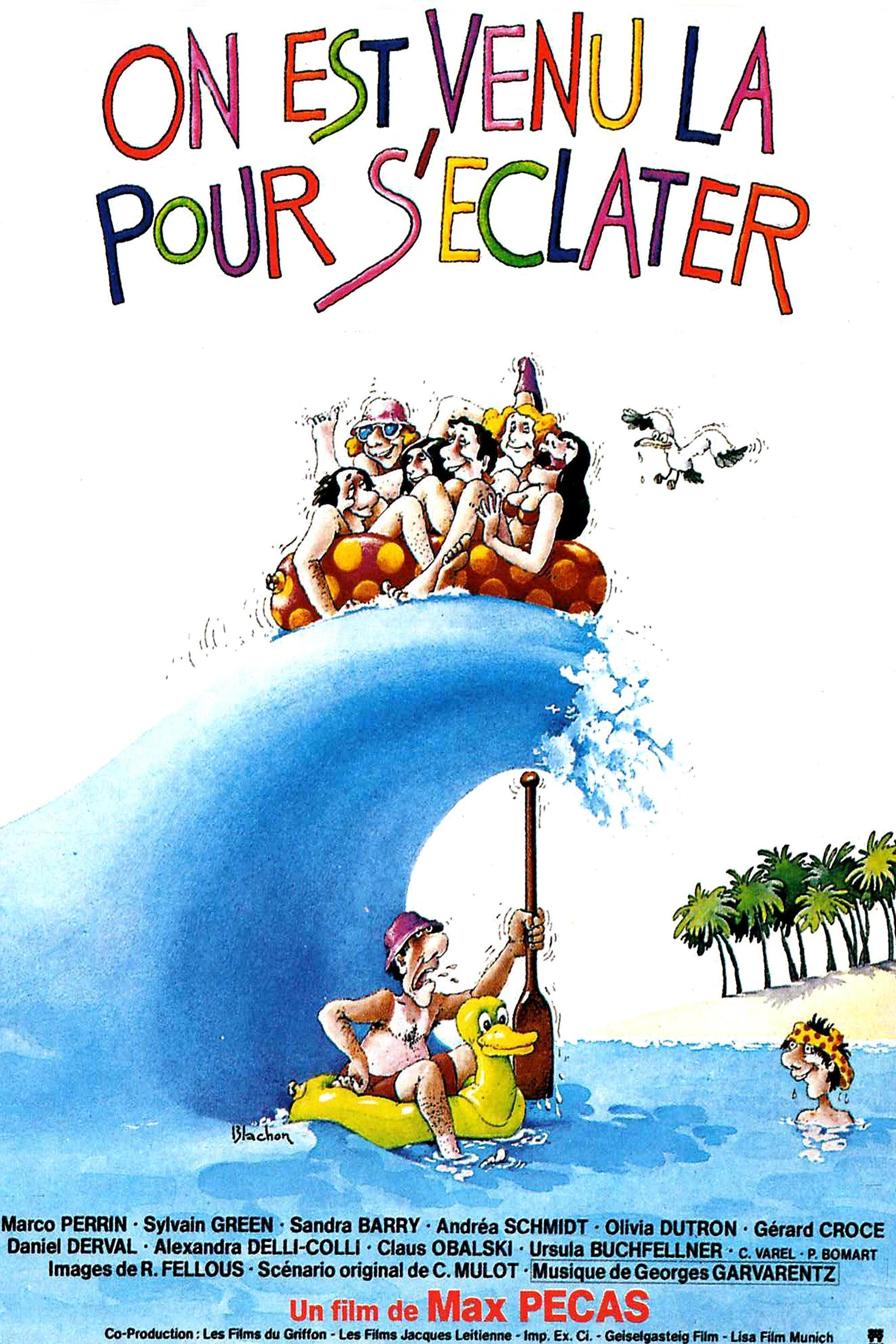 Affiche du film On est venu là pour s'éclater