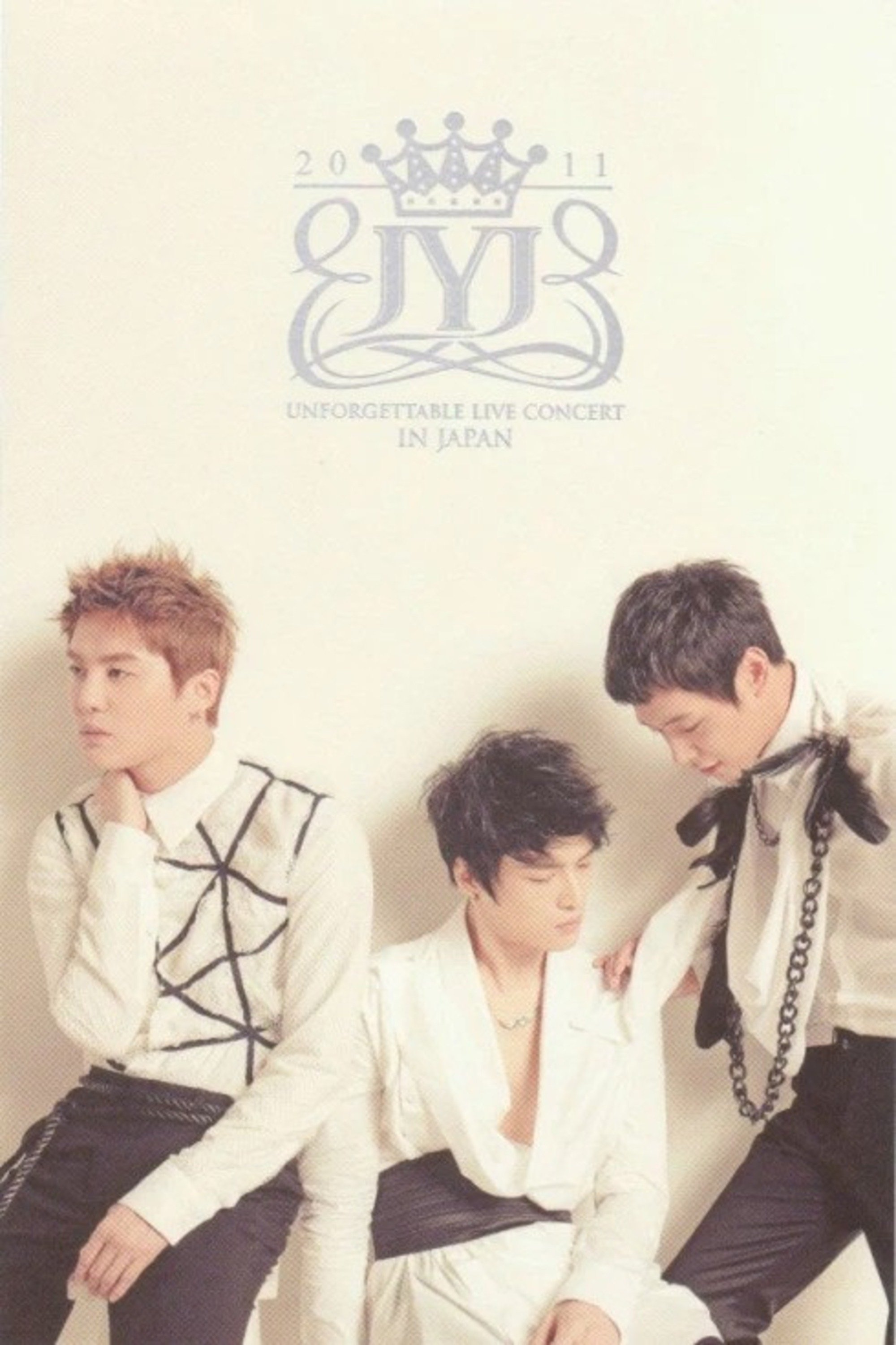 Poster de 2011 JYJ UNFORGETTABLE LIVE CONCERT IN JAPAN