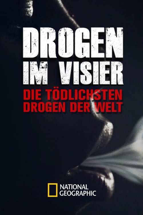 Poster de Drugs Inc.: World’s Deadliest Drugs