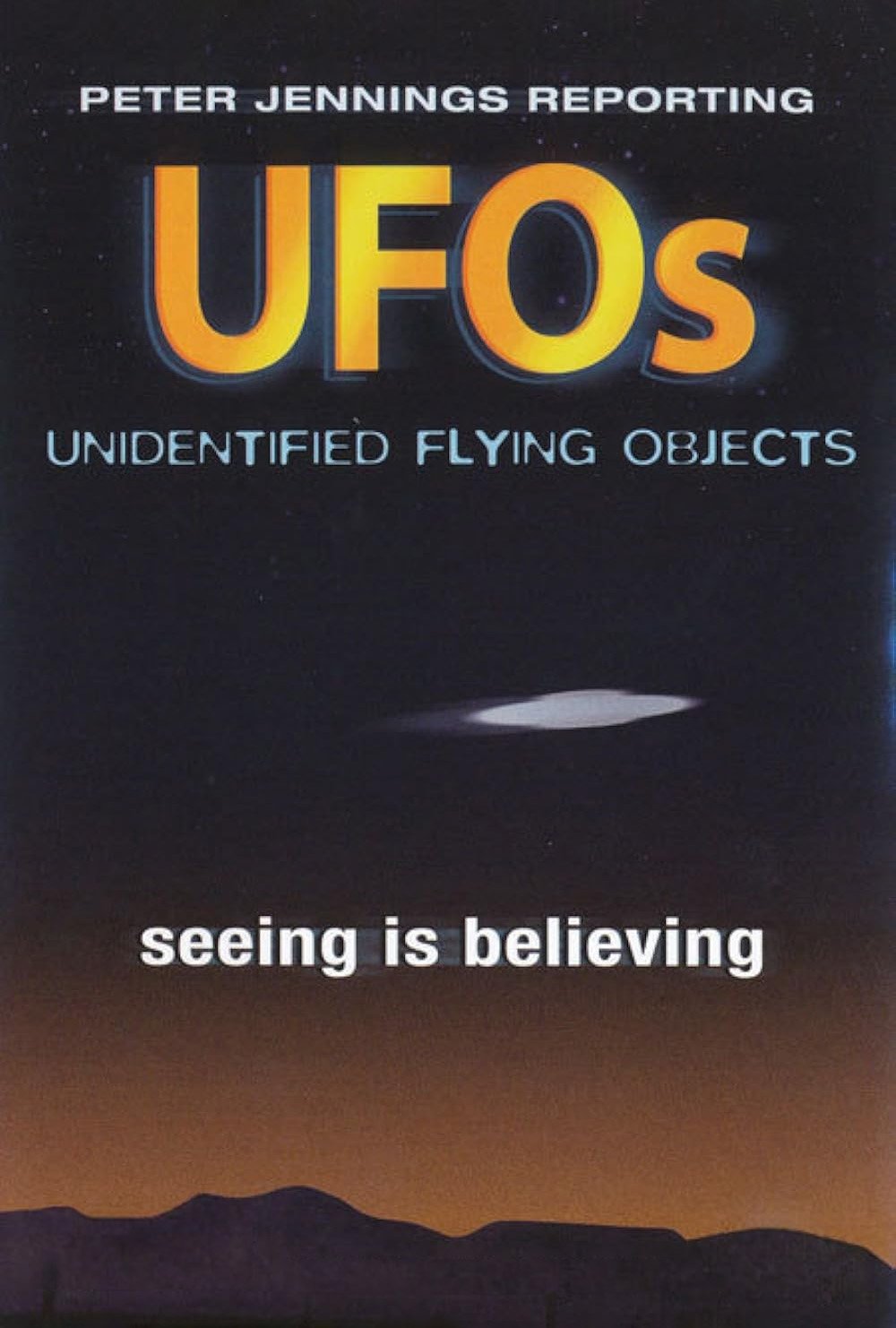 Poster de Peter Jennings Reporting: UFOs - Seeing Is Believing