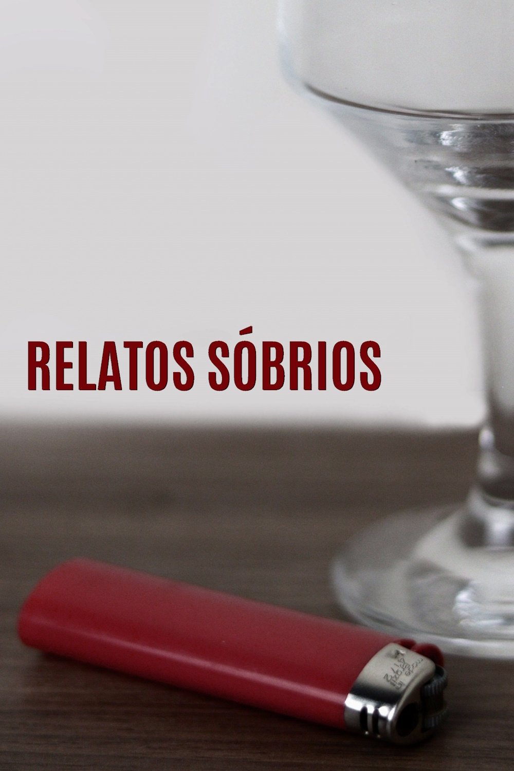 Poster de Relatos Sóbrios
