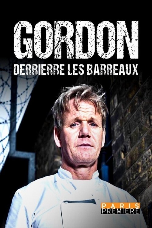 Gordon Ramsay derrière les barreaux