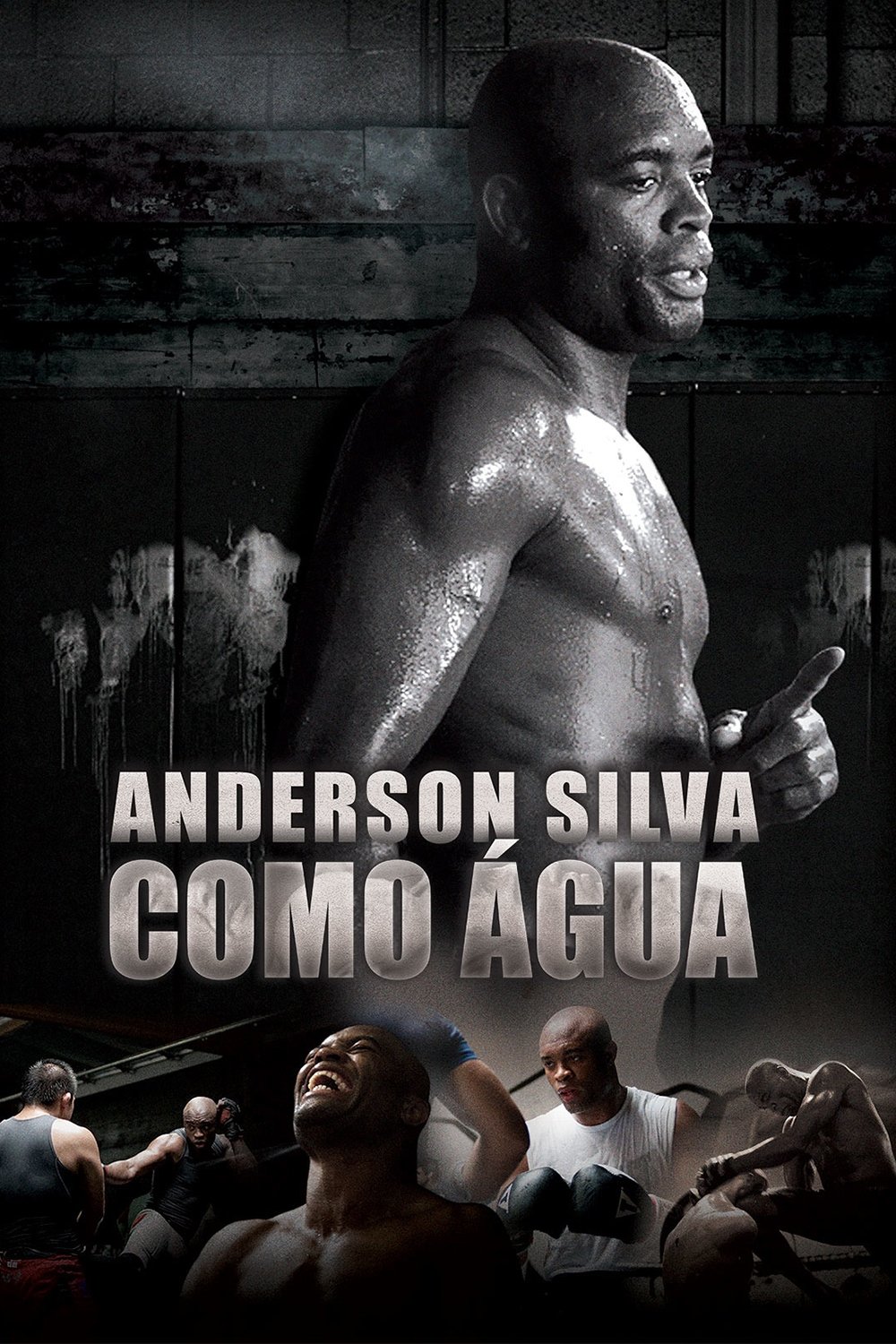 Poster de Anderson Silva: Como Água