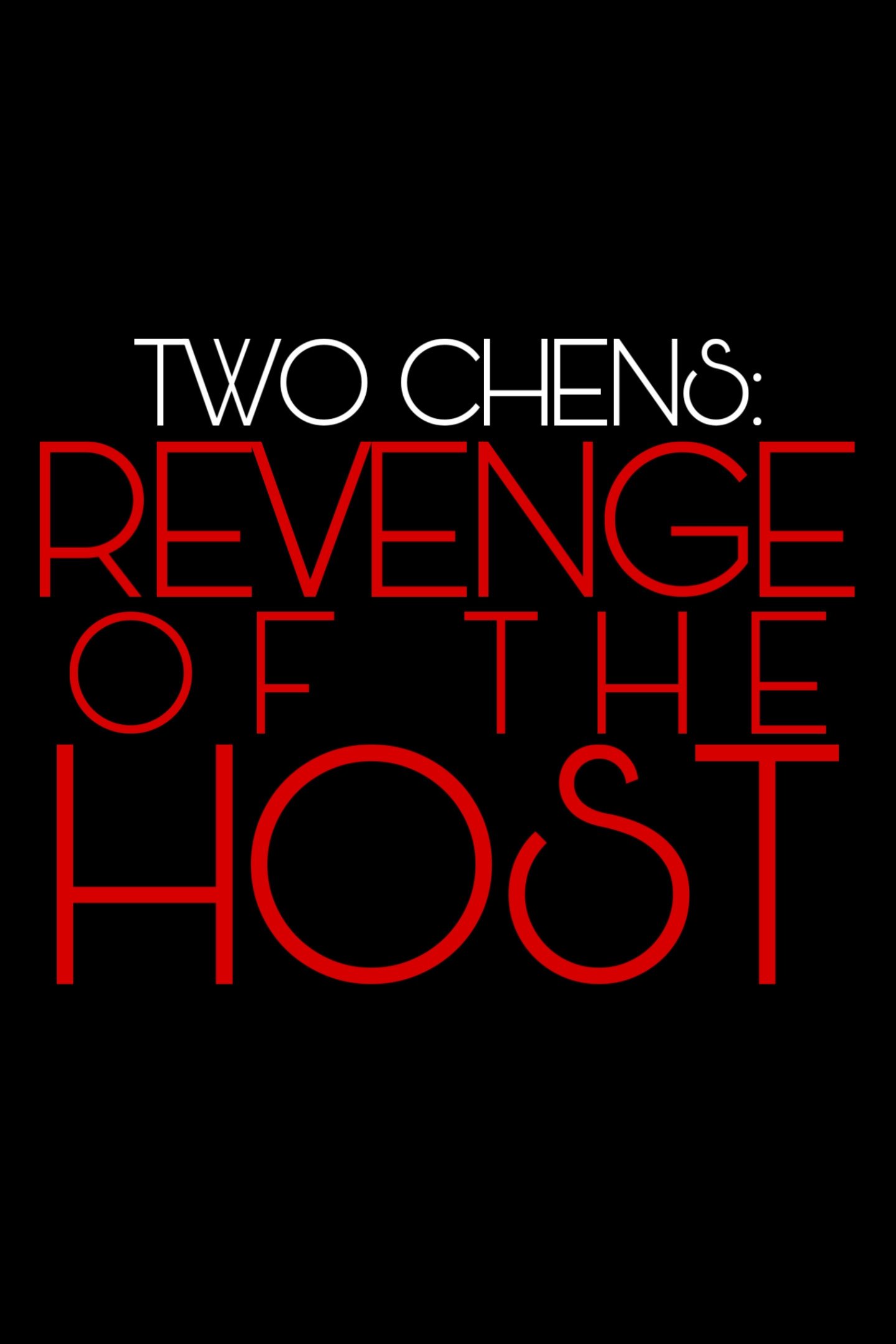 Poster de Two Chens: Revenge of the Host