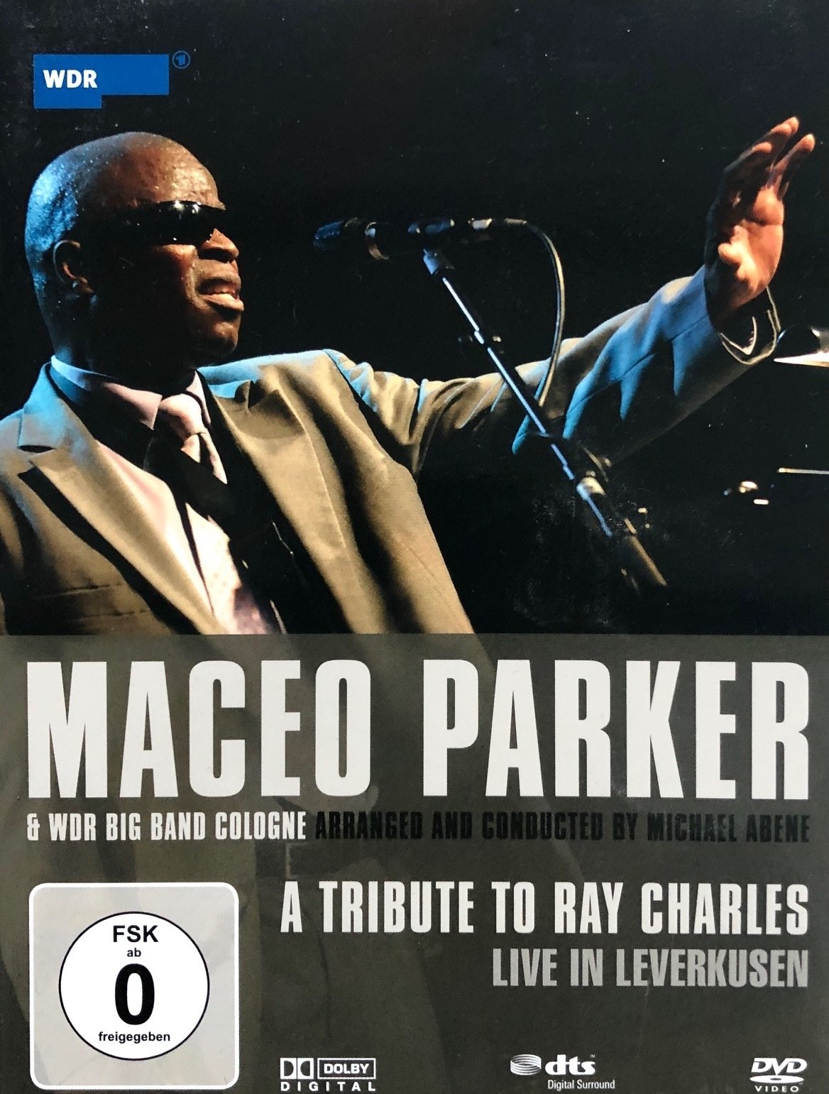 Poster de Maceo Parker & WDR Big Band Cologne - A tribute to Ray Charles - Live in Leverkusen