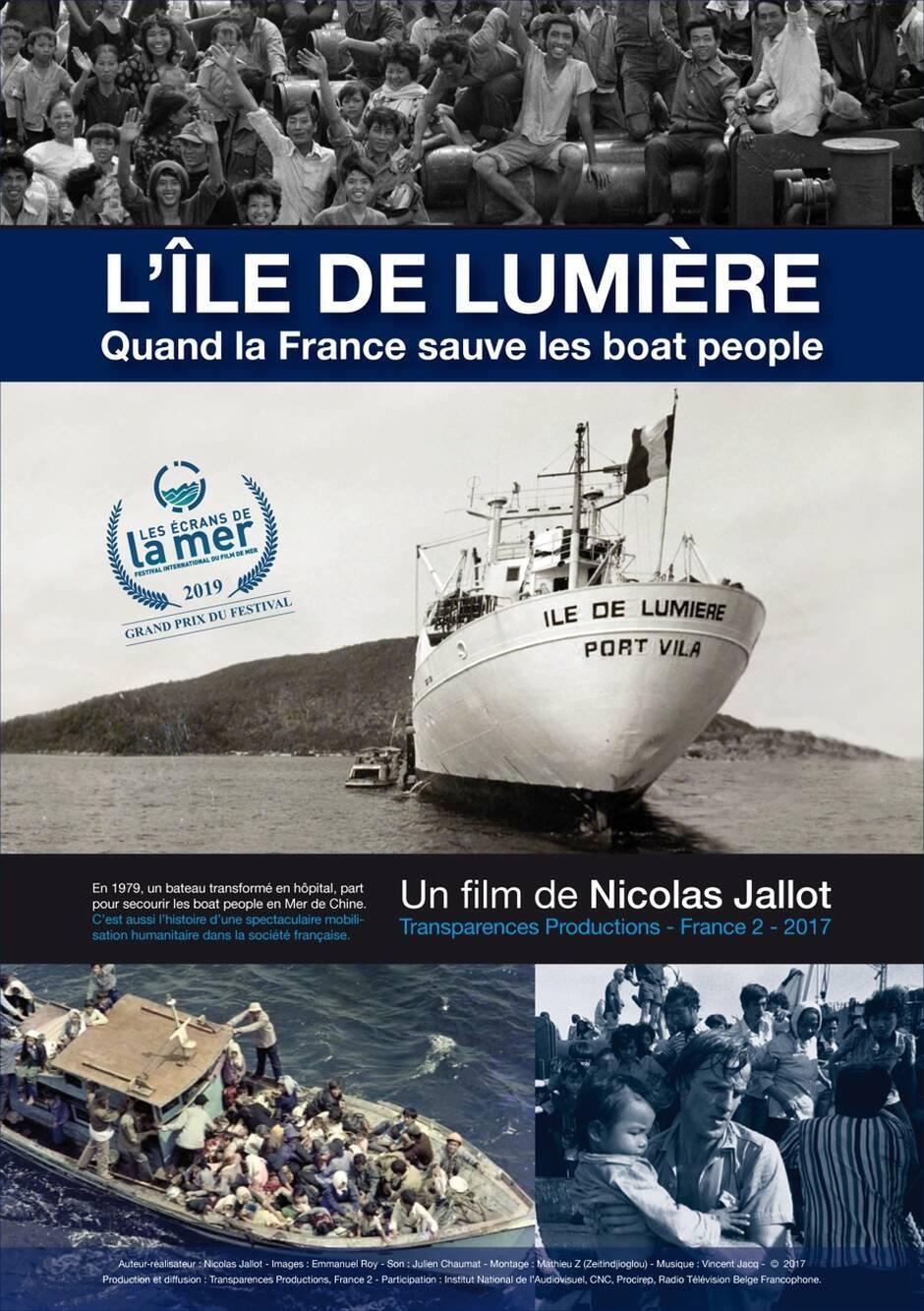 Poster de L'île de lumière. Quand la France sauve les Boat People