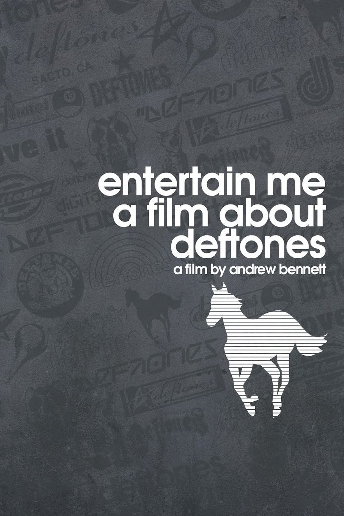 Poster de Entertain Me: A Film About the Deftones