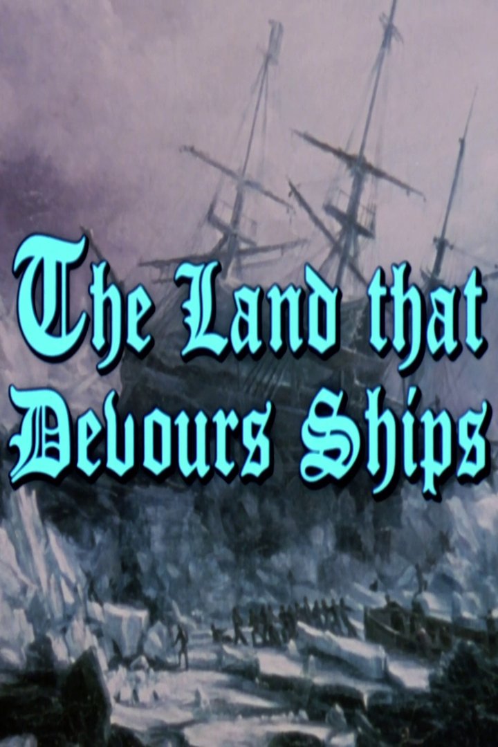 Poster de The Land That Devours Ships