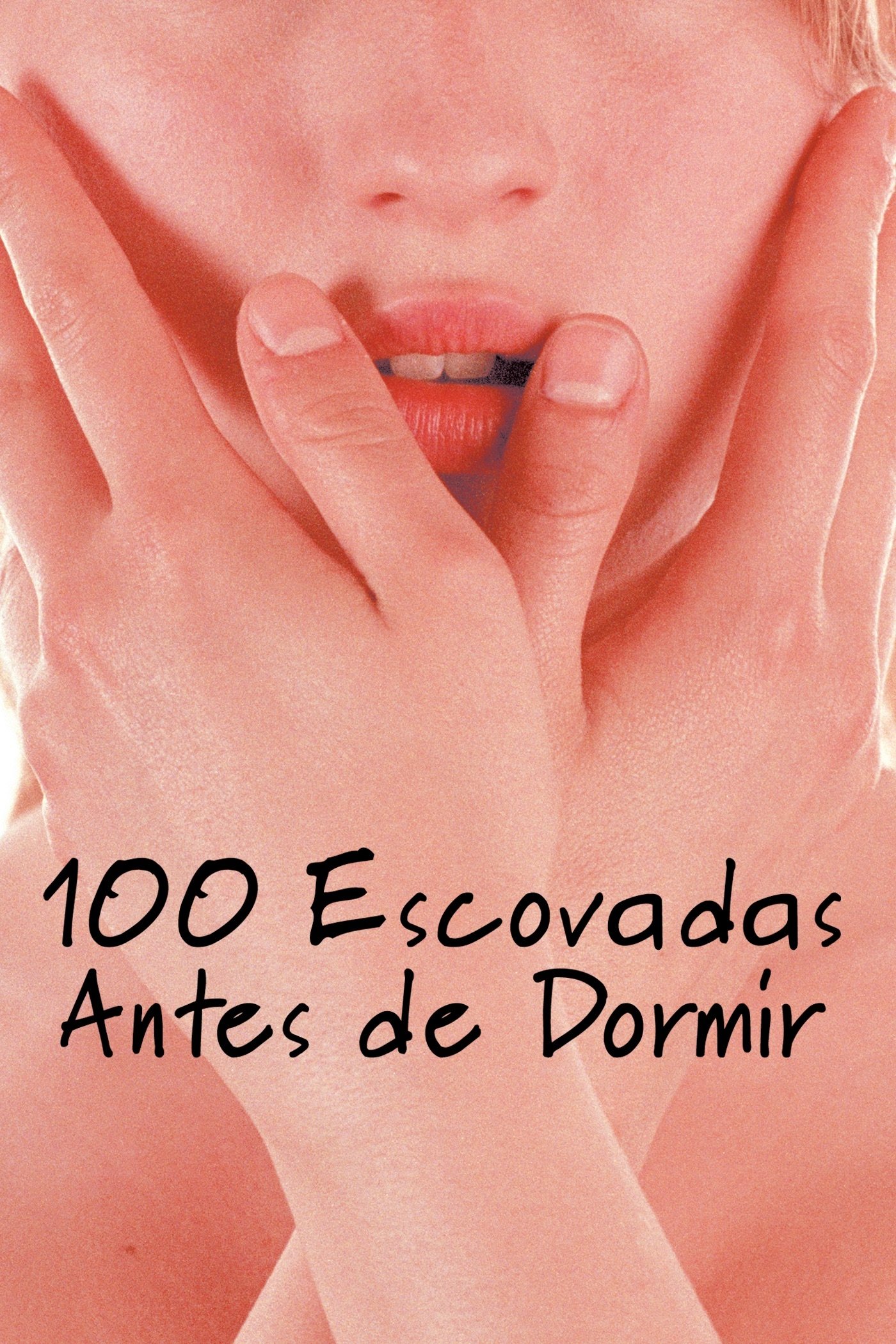 Poster de 100 Escovadas Antes de Dormir