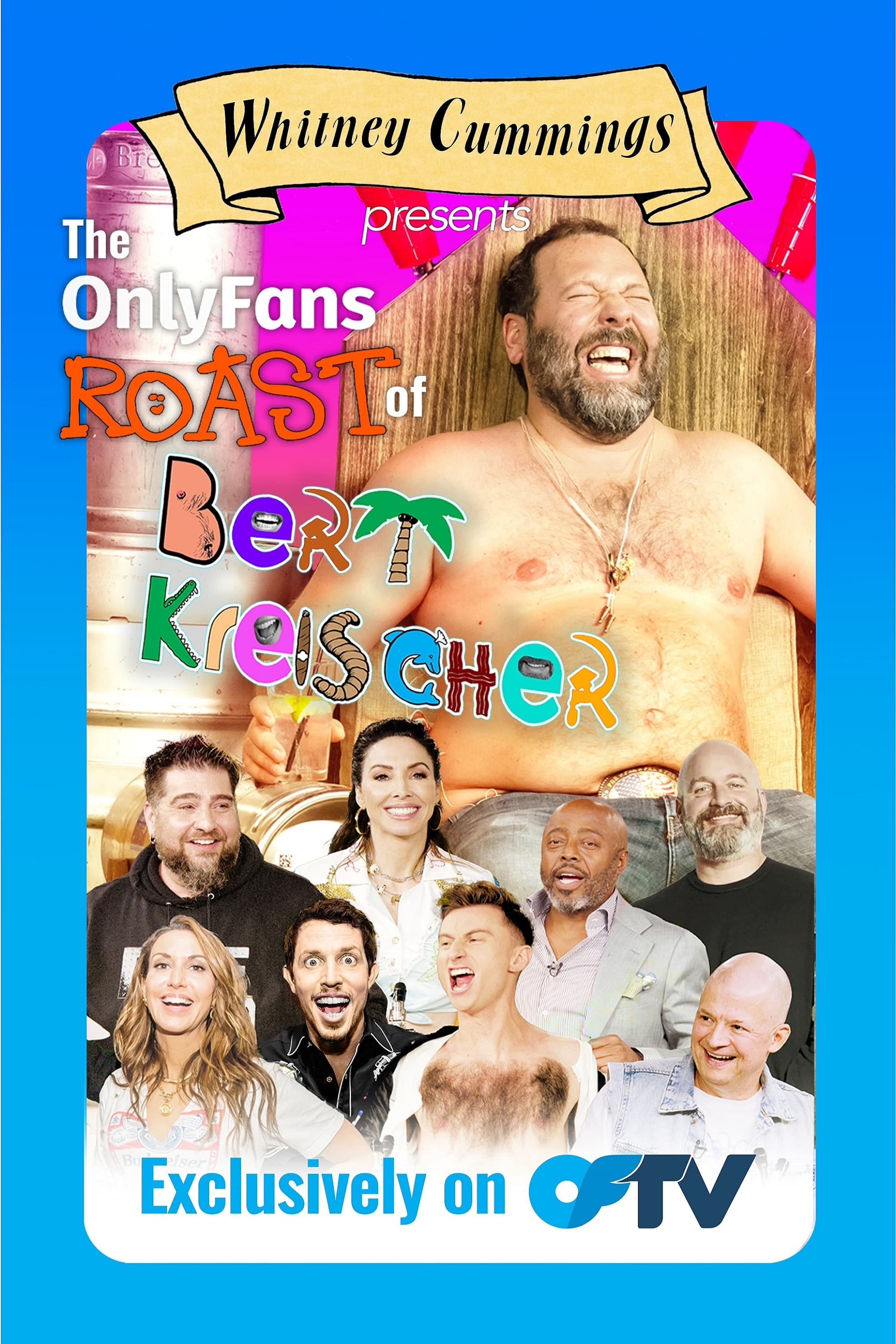 Affiche du film The Roast of Bert Kreischer