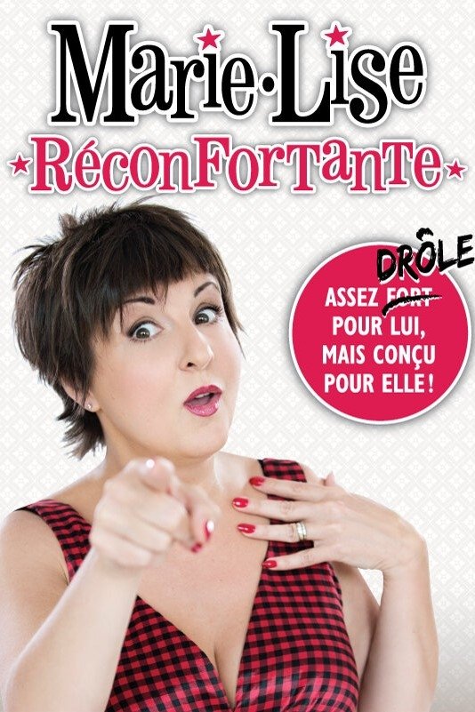 Poster de Marie-Lise Pilote - Réconfortante