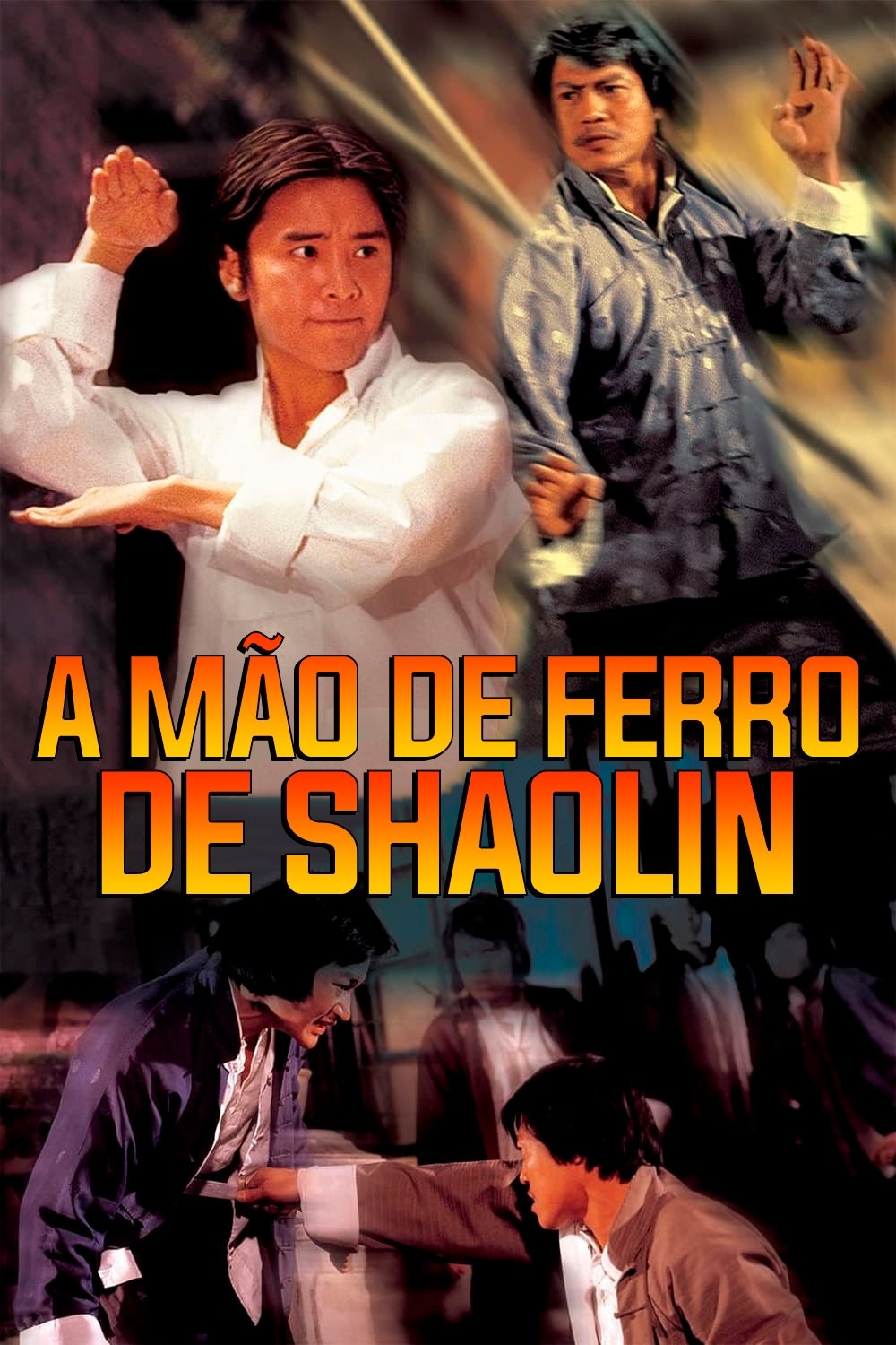 Poster de A Mão de Ferro de Shaolin