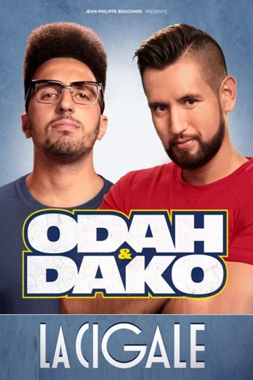 Poster de Odah & Dako à la Cigale