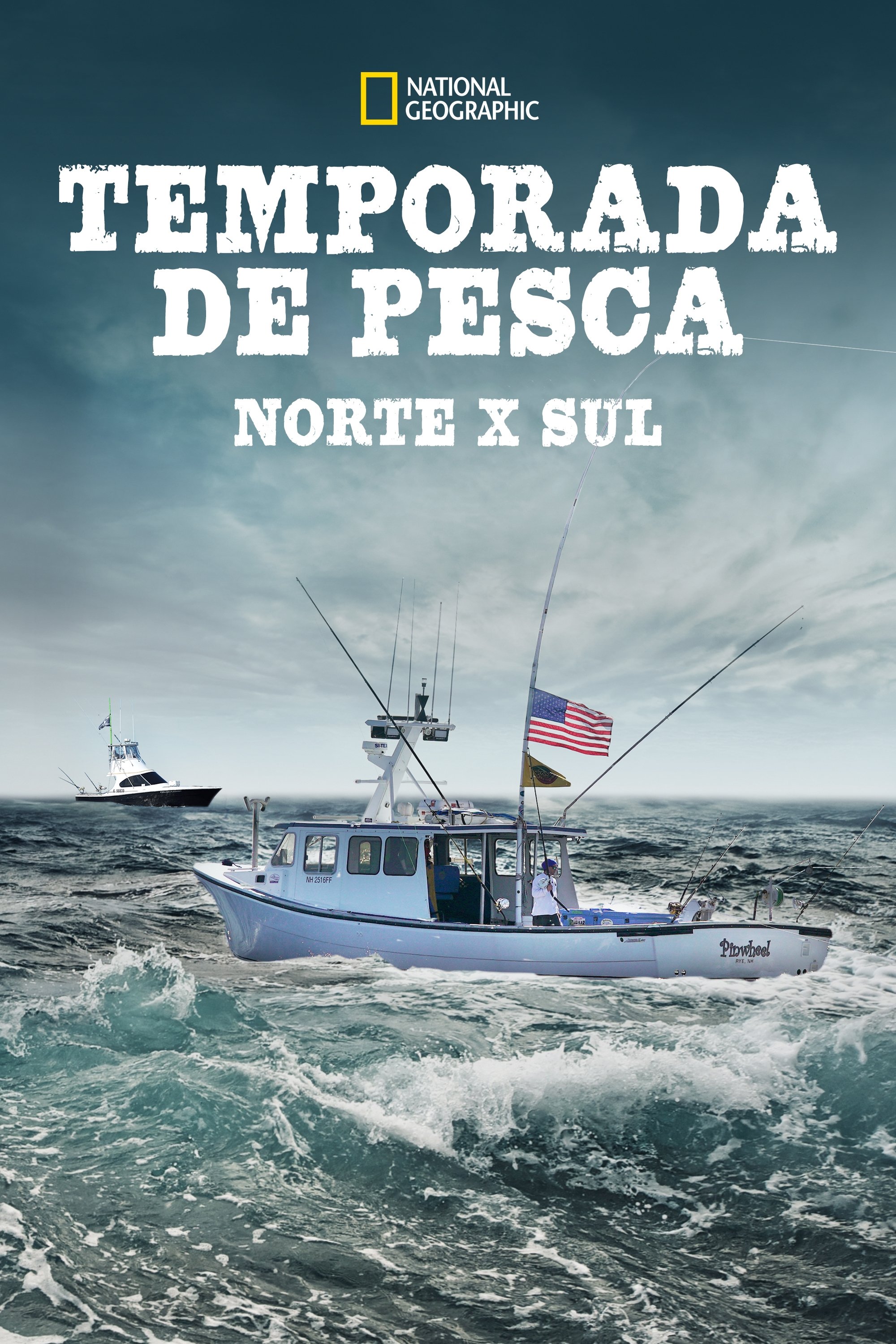 Poster de Temporada de Pesca: Norte X Sul