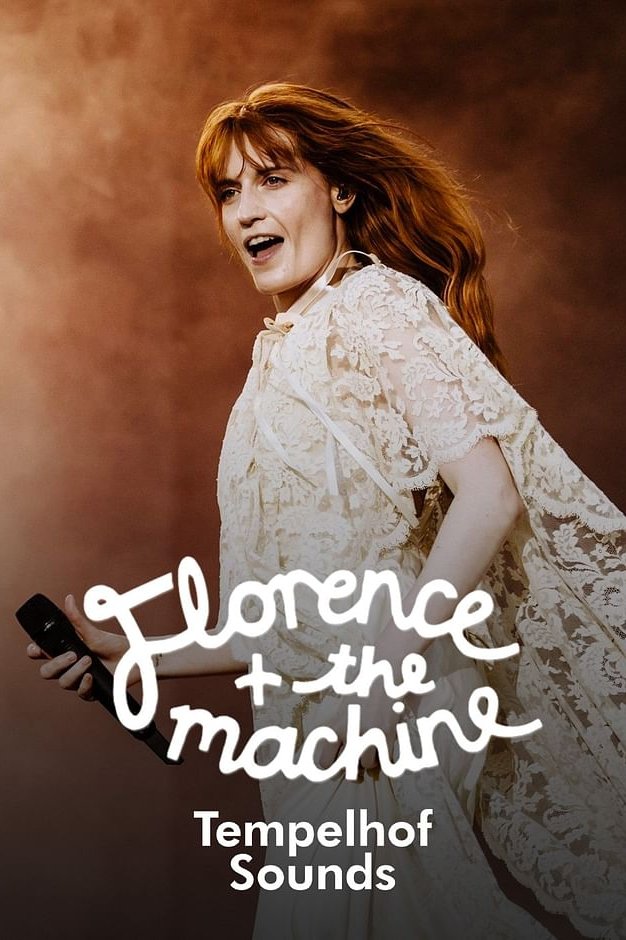 Poster de Florence And The Machine - Tempelhof Sounds Festival